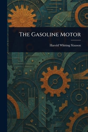 Cover image for The Gasoline Motor