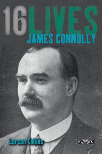 Cover image for James Connolly: 16Lives