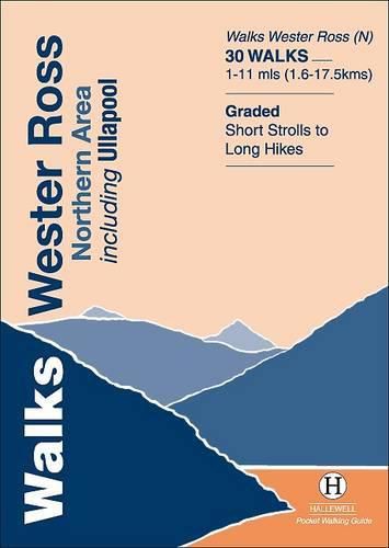 Walks Wester Ross Northern Area: Including Ullapool