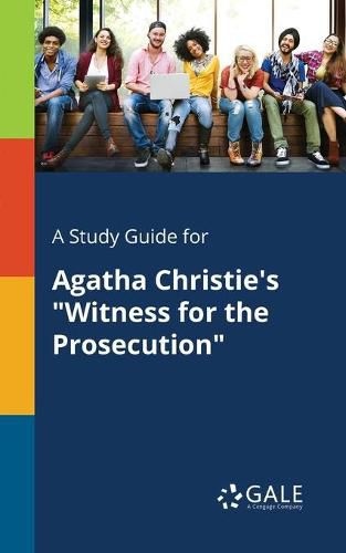 Cover image for A Study Guide for Agatha Christie's Witness for the Prosecution