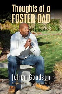 Cover image for Thoughts Of A Foster Dad