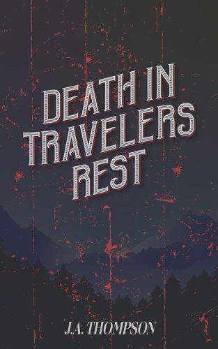 Cover image for Death in Travelers Rest