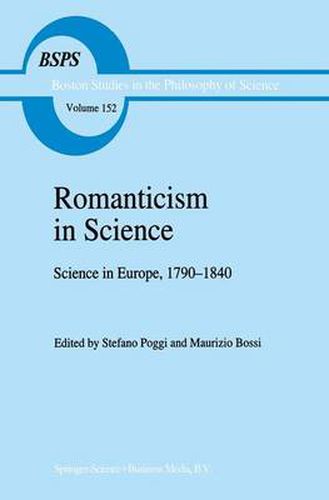 Cover image for Romanticism in Science: Science in Europe, 1790-1840