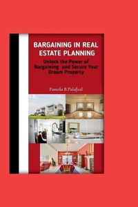 Cover image for Bargaining ln Real Estate Planning