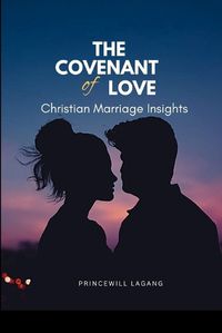 Cover image for The Covenant of Love