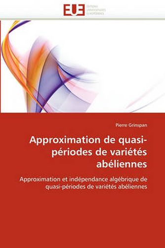 Cover image for Approximation de Quasi-Priodes de Varits Abliennes