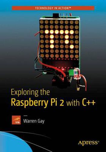 Cover image for Exploring the Raspberry Pi 2 with C++