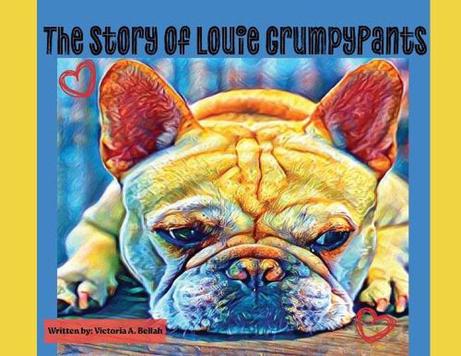 Cover image for The Story of Louie GrumpyPants