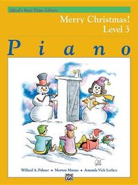Cover image for Alfred's Basic Piano Library Merry Christmas 3