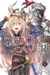 Cover image for Goblin Slayer, Vol. 14 (light novel)