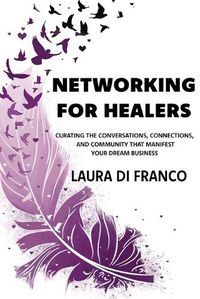 Cover image for Networking for Healers