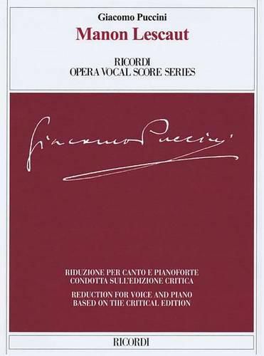 Cover image for Manon Lescaut: Ricordi Opera Vocal Score Series