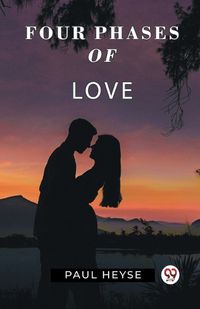 Cover image for Four Phases Of Love