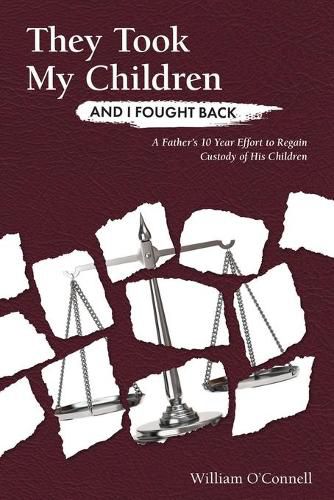 Cover image for They Took My Children And I Fought Back