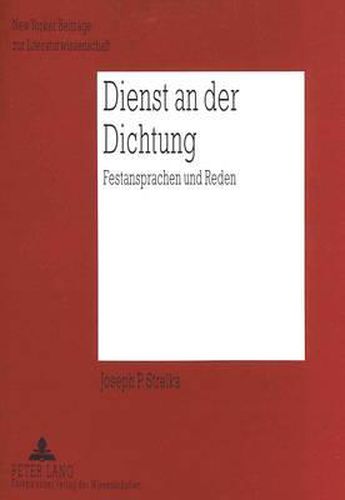 Cover image for Dienst an Der Dichtung: Festansprachen Und Reden. Eine Auswahl