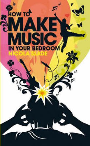 Cover image for How to Make Music in Your Bedroom