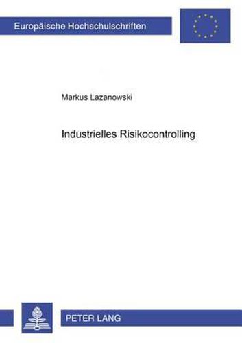 Cover image for Industrielles Risikocontrolling