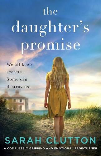 Cover image for The Daughter's Promise: A completely gripping and emotional page turner