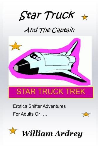 Cover image for Star Truck And The Captain