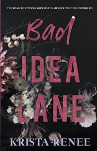 Cover image for Bad Idea Lane