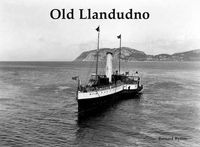 Cover image for Old Llandudno and Its Tramways