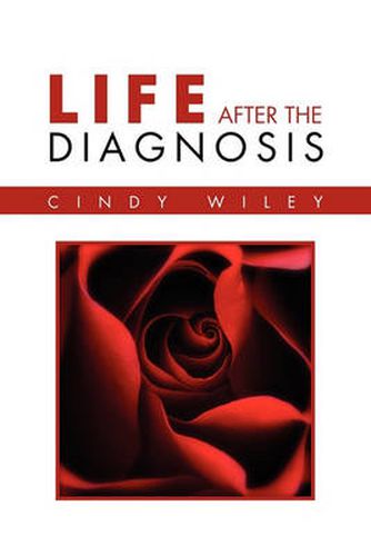 Cover image for Life After The Diagnosis
