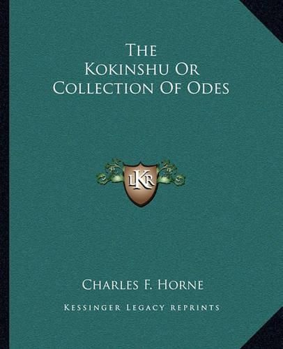 The Kokinshu or Collection of Odes