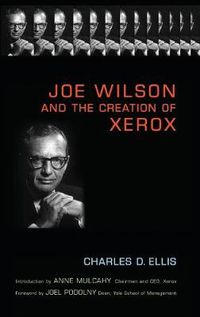 Cover image for Joe Wilson and the Creation of Xerox