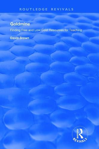 Cover image for Goldmine: Finding free and low-cost resources for teaching