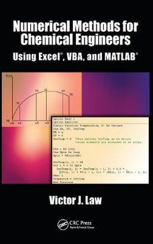 Cover image for Numerical Methods for Chemical Engineers Using Excel, VBA, and MATLAB