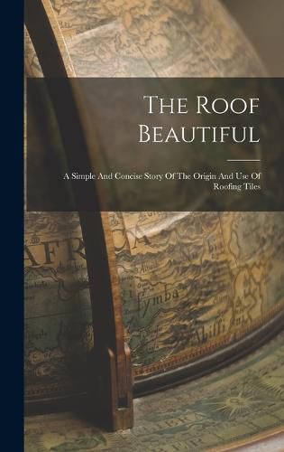 Cover image for The Roof Beautiful