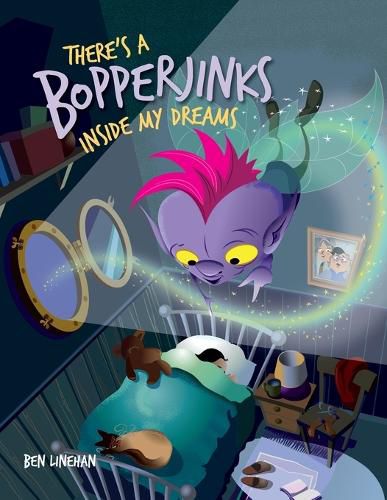 Cover image for There's a Bopperjinks inside my dreams