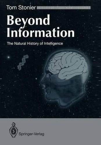 Cover image for Beyond Information: The Natural History of Intelligence