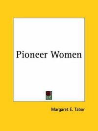 Cover image for Pioneer Women (1925)