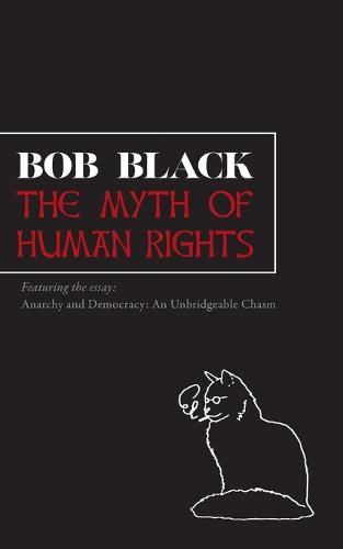 Cover image for The Myth of Human Rights