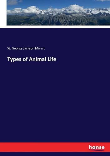 Cover image for Types of Animal Life