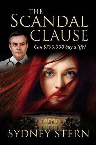 The Scandal Clause: Can $700,000 Buy a Life?