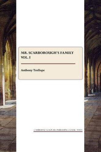 Cover image for Mr. Scarborough's Family vol. I