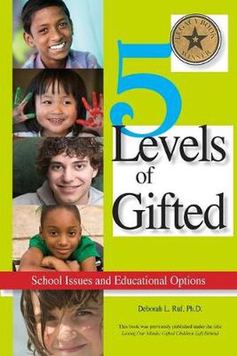 Cover image for 5 Levels of Gifted: School Issues and Educational Options