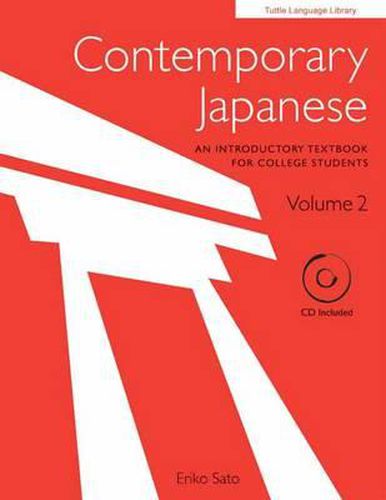 Cover image for Contemporary Japanese Volume 2: An Introductory Textbook for College Students