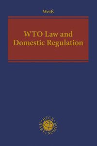 Cover image for WTO Law and Domestic Regulation