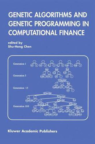 Cover image for Genetic Algorithms and Genetic Programming in Computational Finance