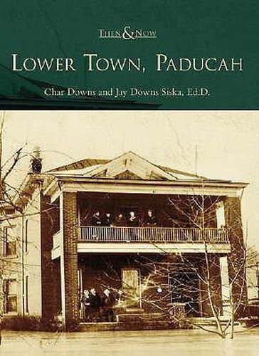 Cover image for Lower Town, Paducah