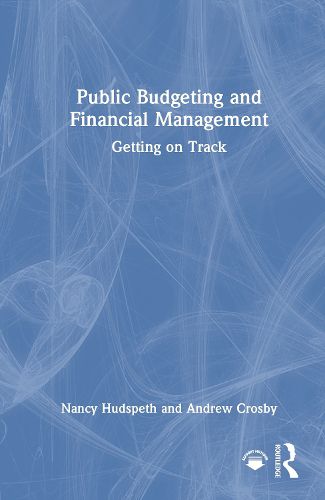 Cover image for Public Budgeting and Financial Management