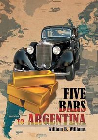 Cover image for Five Bars to Argentina