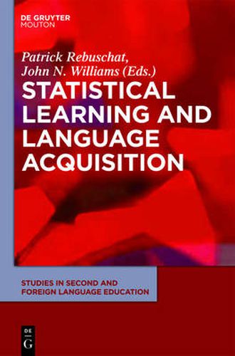 Statistical Learning and Language Acquisition