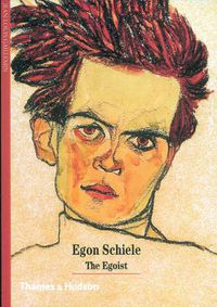 Cover image for Egon Schiele: The Egoist