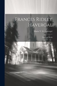 Cover image for Frances Ridley Havergal