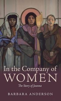 Cover image for In the Company of Women