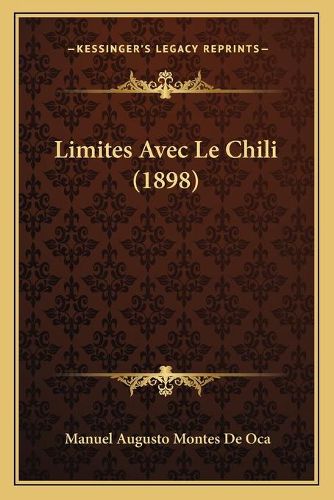 Cover image for Limites Avec Le Chili (1898)